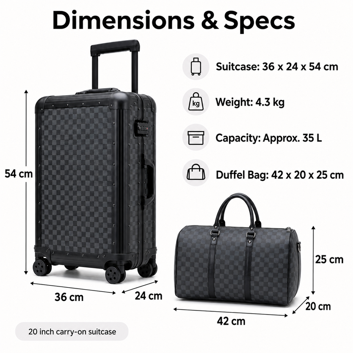 Black suitcase and duffel dimensions: 36 x 24 x 54 cm and 42 x 20 x 25 cm
